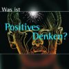 L. Gassmann: Was ist Positives Denken? (Reihe Aufklärung) L. Gassmann: Was ist Positives Denken? (Reihe Aufklärung)