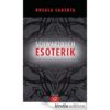 Schwarzbuch Esoterik Schwarzbuch Esoterik